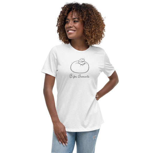 Burrata on a Women's Relaxed T-Shirt